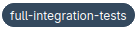 fullintegrationtests label
